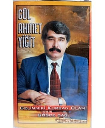 Gül Ahmet Yiğit - Gelinmi...