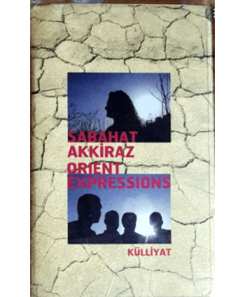 Sabahat Akkiraz - Külliyat...