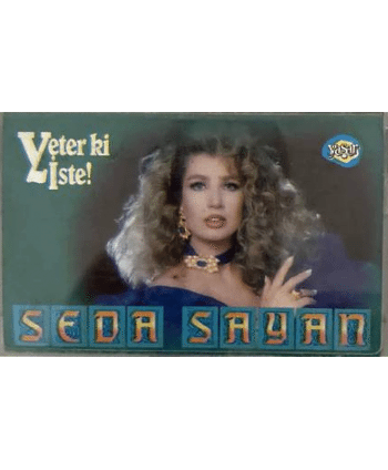 Seda Sayan - Yeter ki İste...