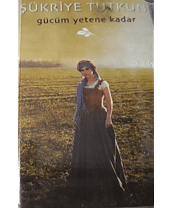 Şükriye Tutkun - Gücüm...