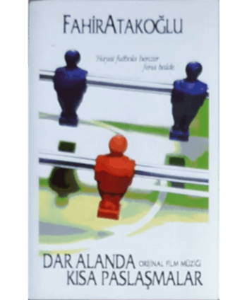 Fahir Atakoğlu - Dar Alanda...