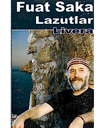 Fuat Saka - Livera (Kaset)